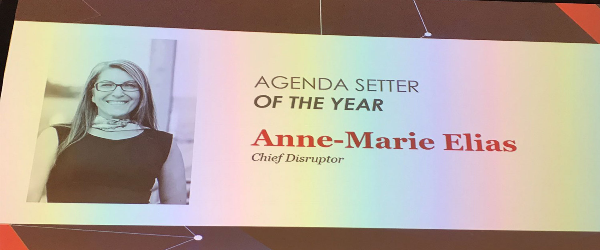 Anne-Marie Elias Agenda Setter Of The Year